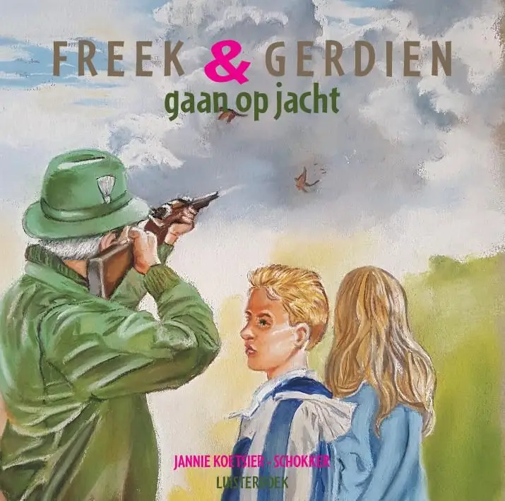 Freek en Gerdien gaan op jacht, Jannie K