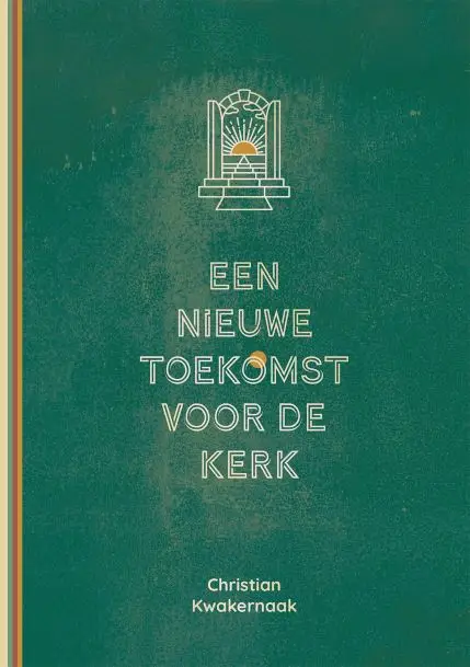 Nieuwe toekomst voor de kerk