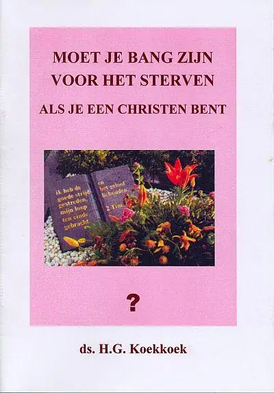 Moet je bang zijn voor het sterven als j