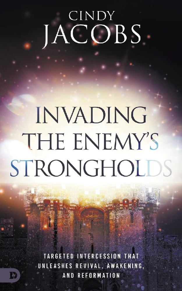 Invading the Enemy''s Strongholds