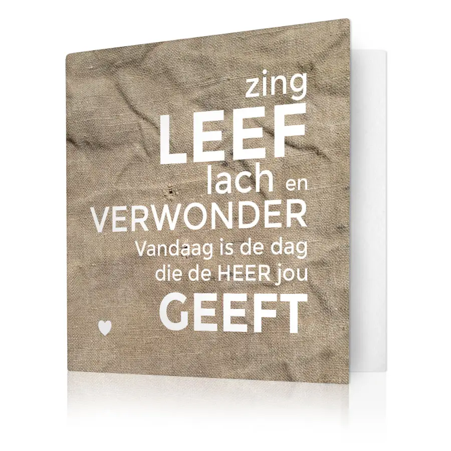 Zing, leef, lach en verwonder