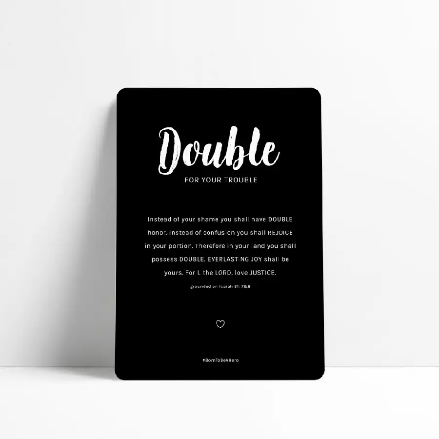 Double for your trouble