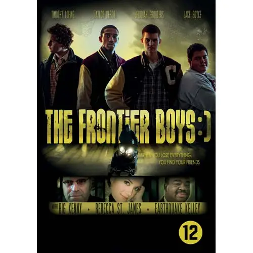 Frontier Boys, The
