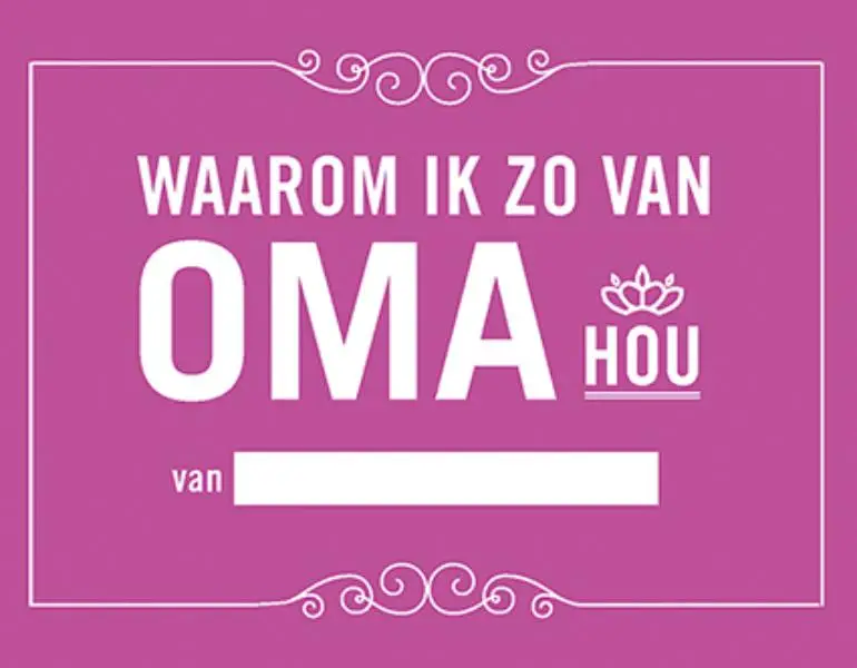 Waarom ik zo van oma hou