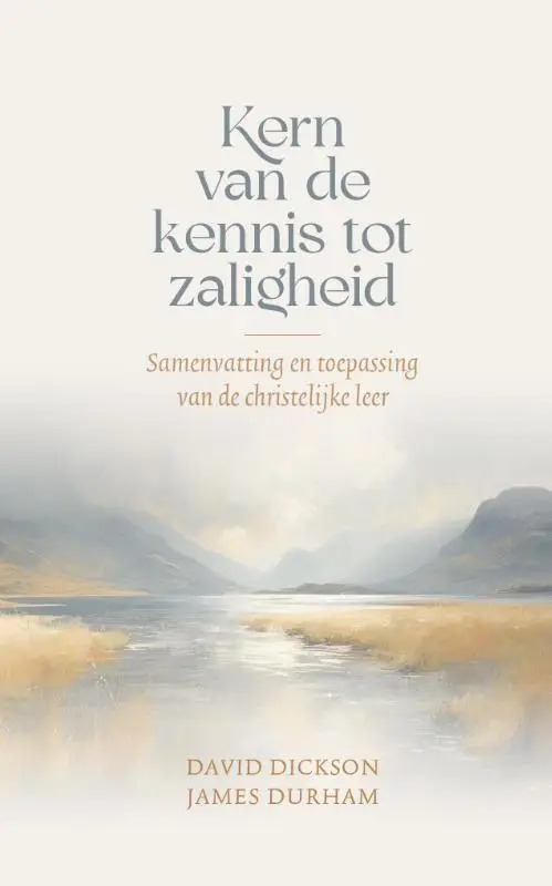 Kern van de kennis tot zaligheid