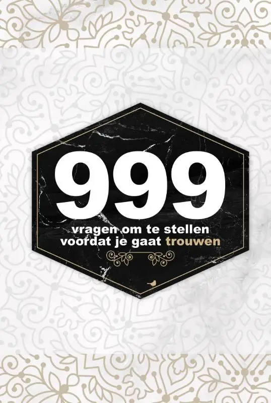 999 vragen om te stellen voordat je gaat