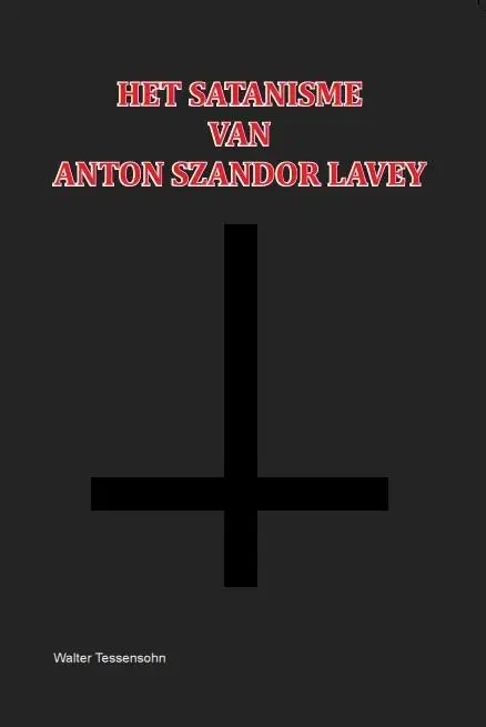 Satanisme van Anton Szandor LaVey