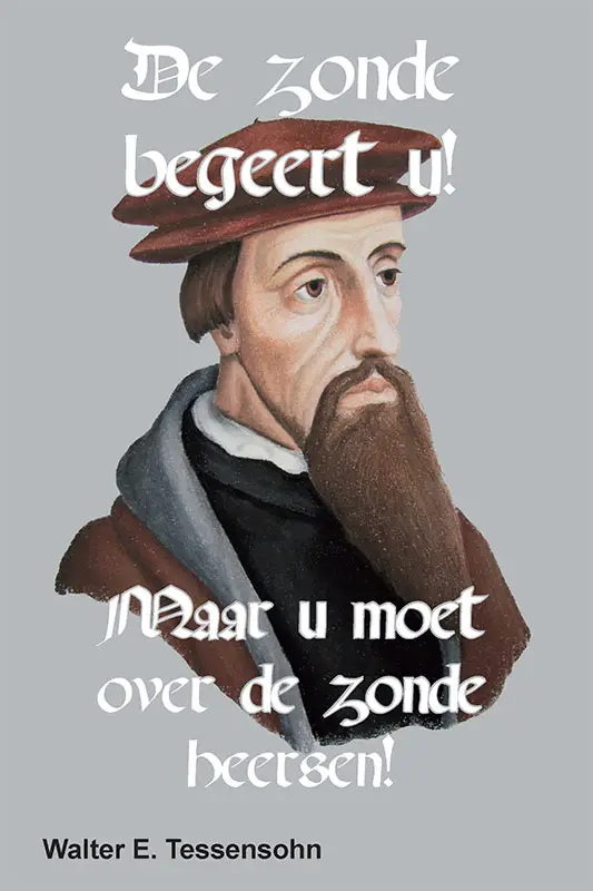 Zonde begeert u!
