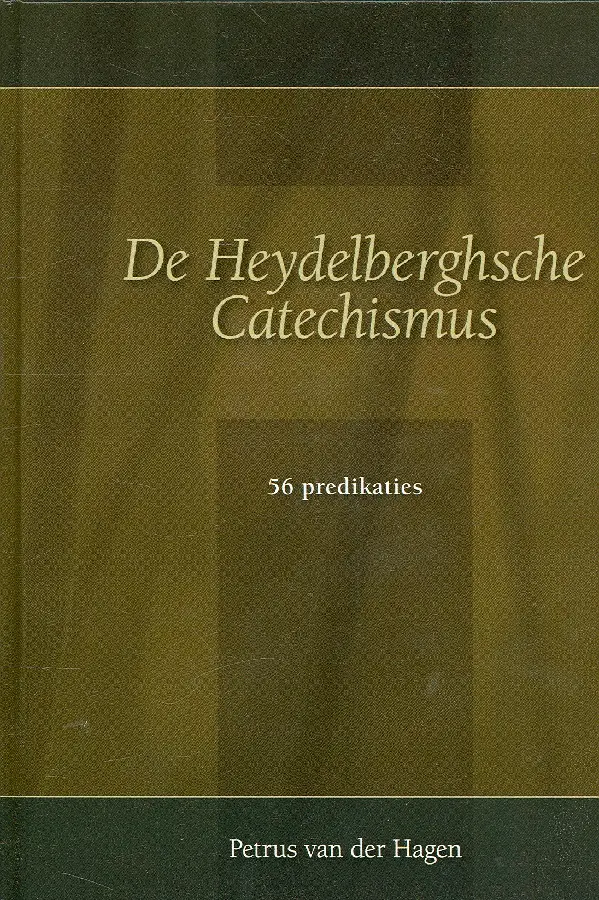 Heydelberghsche catechismus