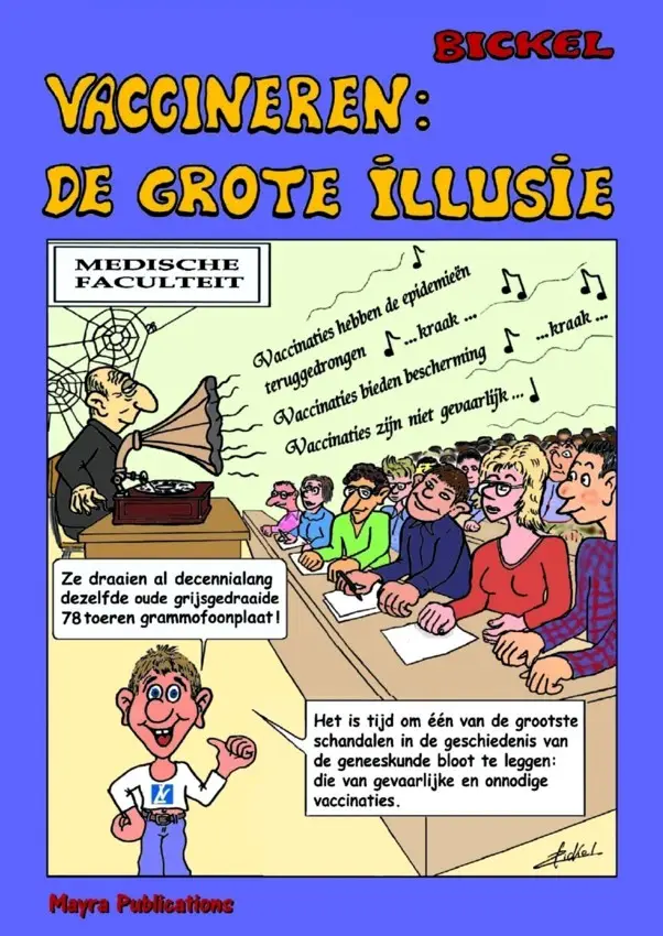 Vaccineren: De grote illusie KLEUR