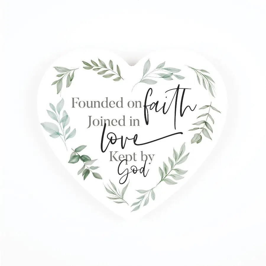 Founded On Faith Joined In Love Kept By