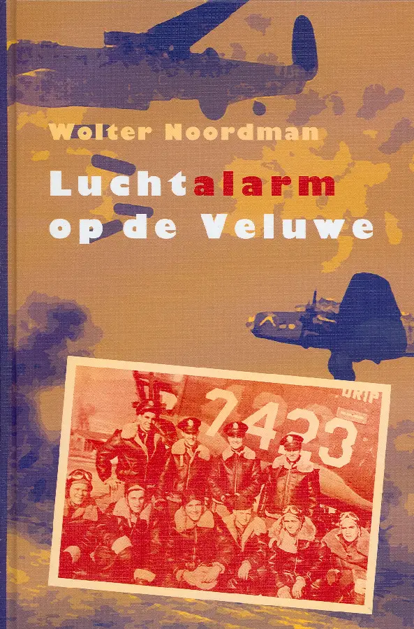 Luchtalarm op de veluwe