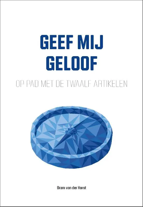 Geef mij geloof