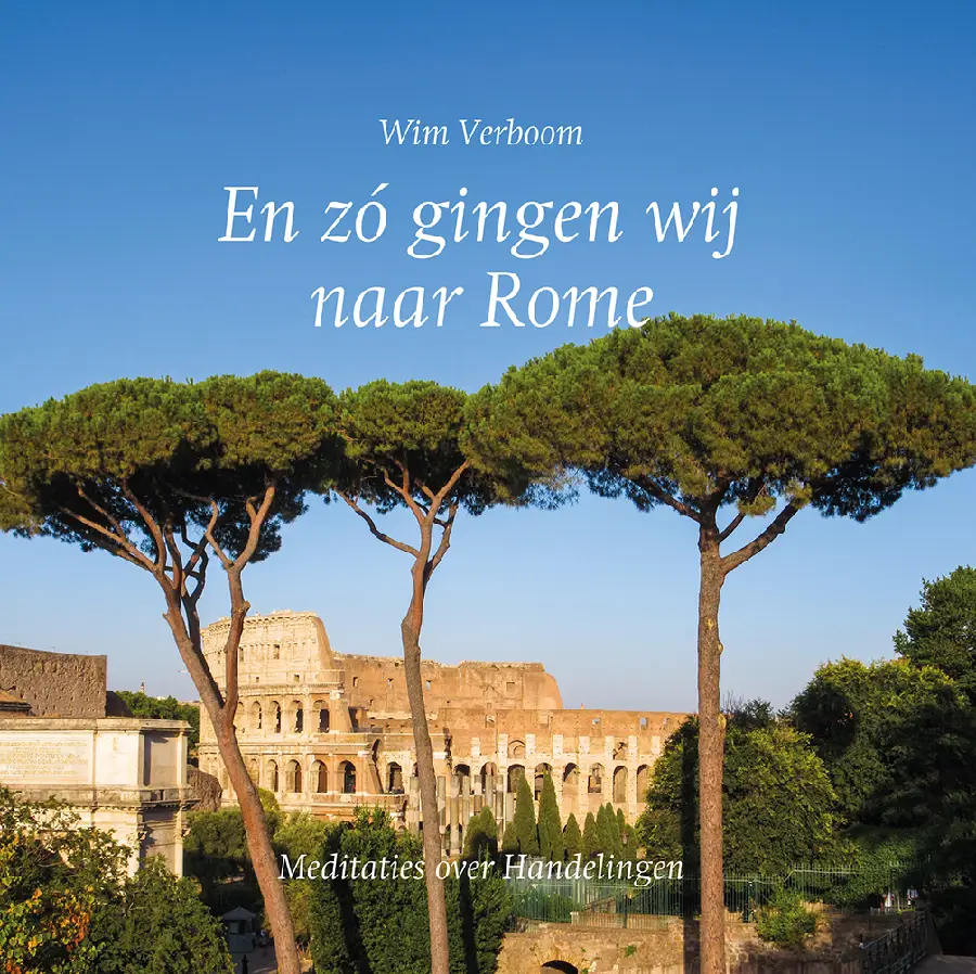En zo gingen we naar Rome
