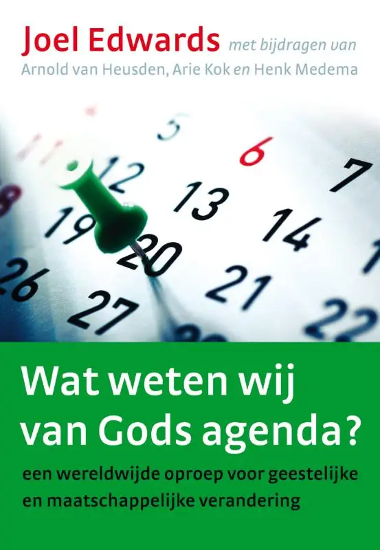 Wat weten wij van Gods agenda?