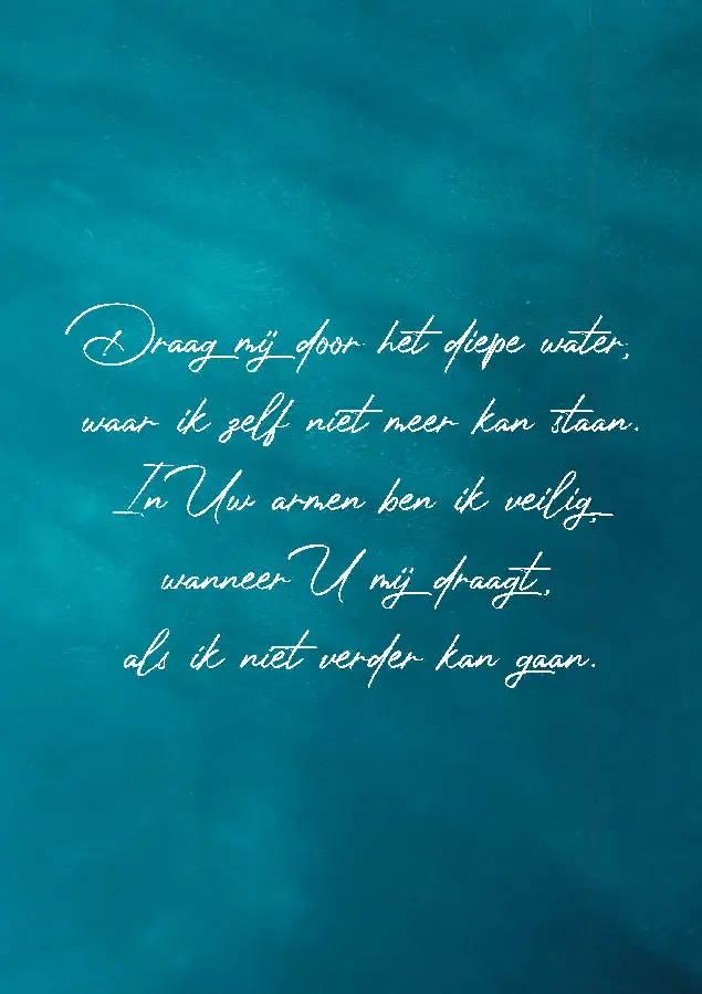 Wenskaart Draag mij door het diepe water