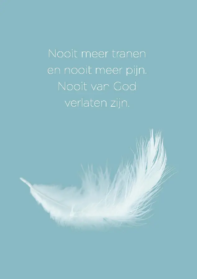 Wenskaart Nooit meer tranen en nooit mee