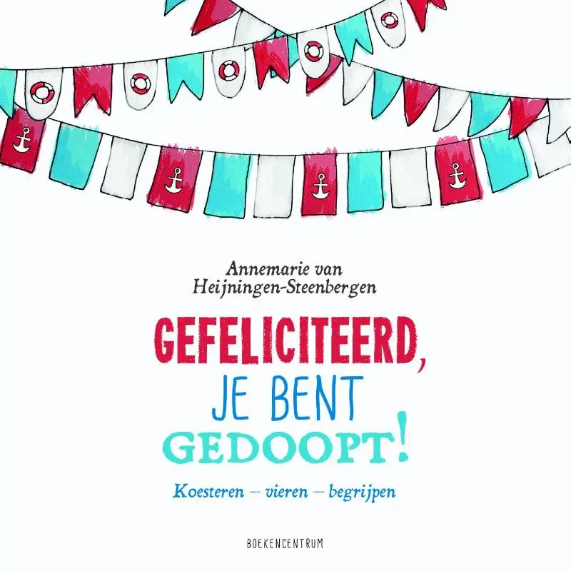 Gefeliciteerd je bent gedoopt!