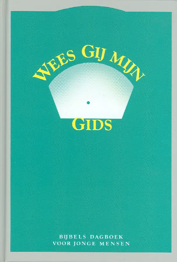 Wees Gij mijn Gids