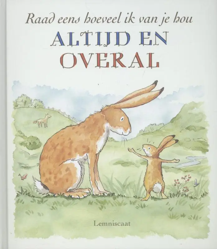 Raad eens hoeveel ik van je hou altijd