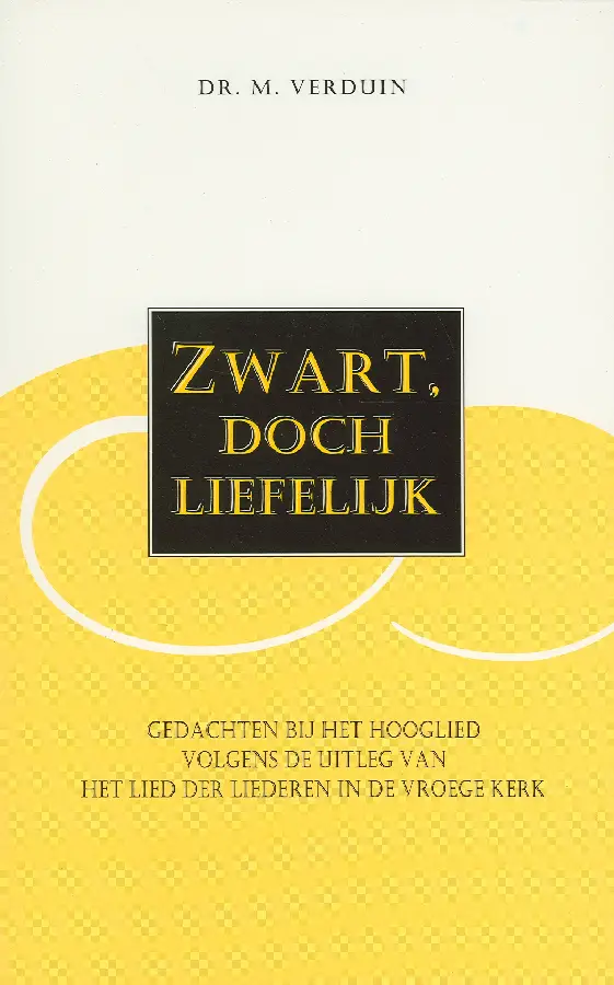 Zwart doch liefelijk