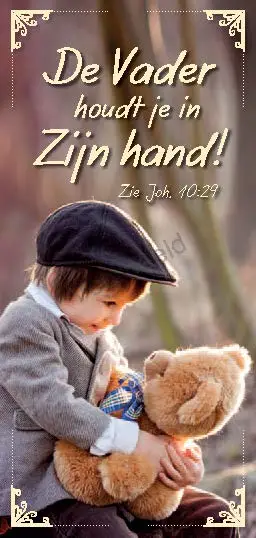 De Vader houdt je in Zijn hand